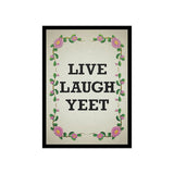 Live Laugh Yeet Sleeves