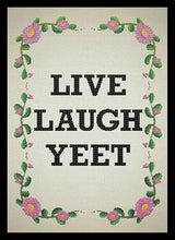 Live Laugh Yeet Sleeves
