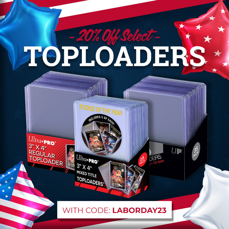 20% OFF Toploaders with code LABORDAY23