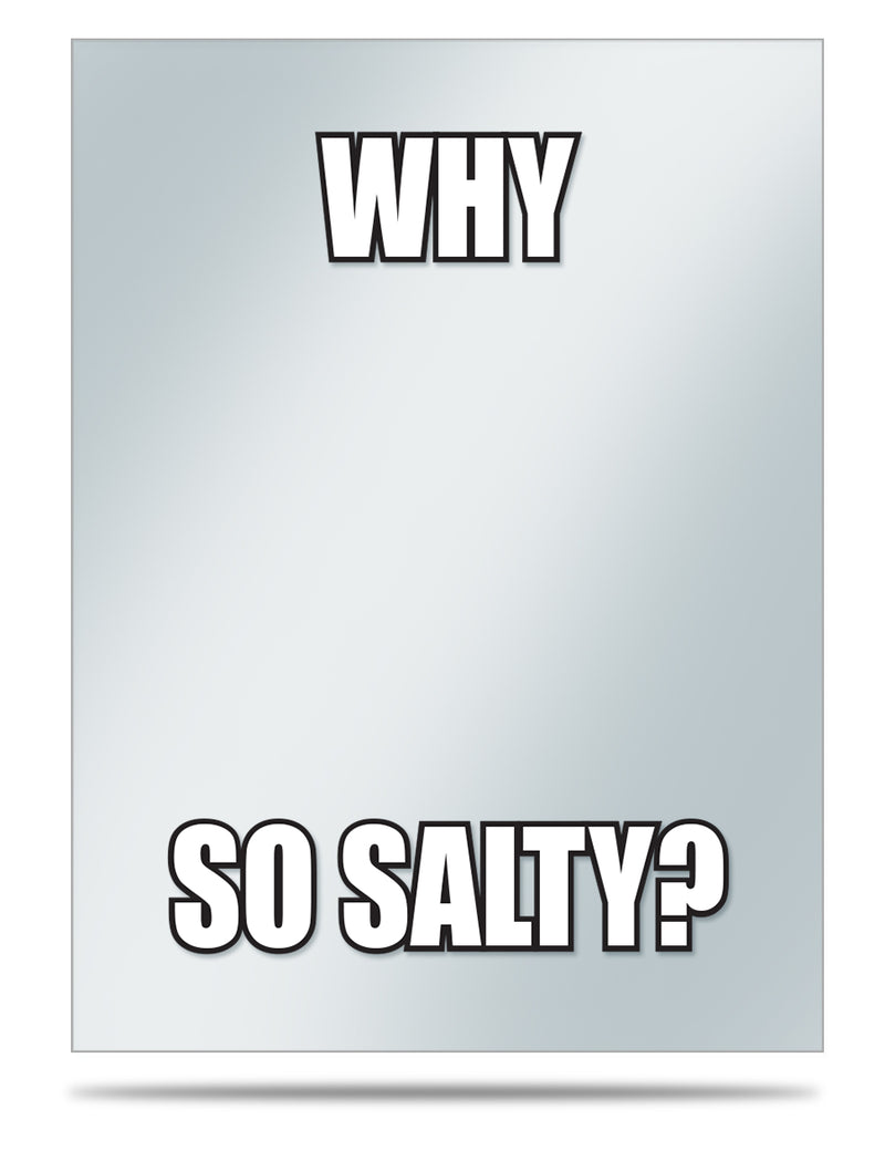 Memes: Why So Salty? Standard Deck Protector Sleeve Covers (50ct) | Ultra PRO International